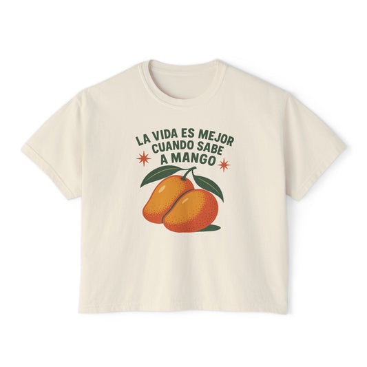 La Vida Es Mejor Cuando Sabe a Mango Women's Boxy Tee
