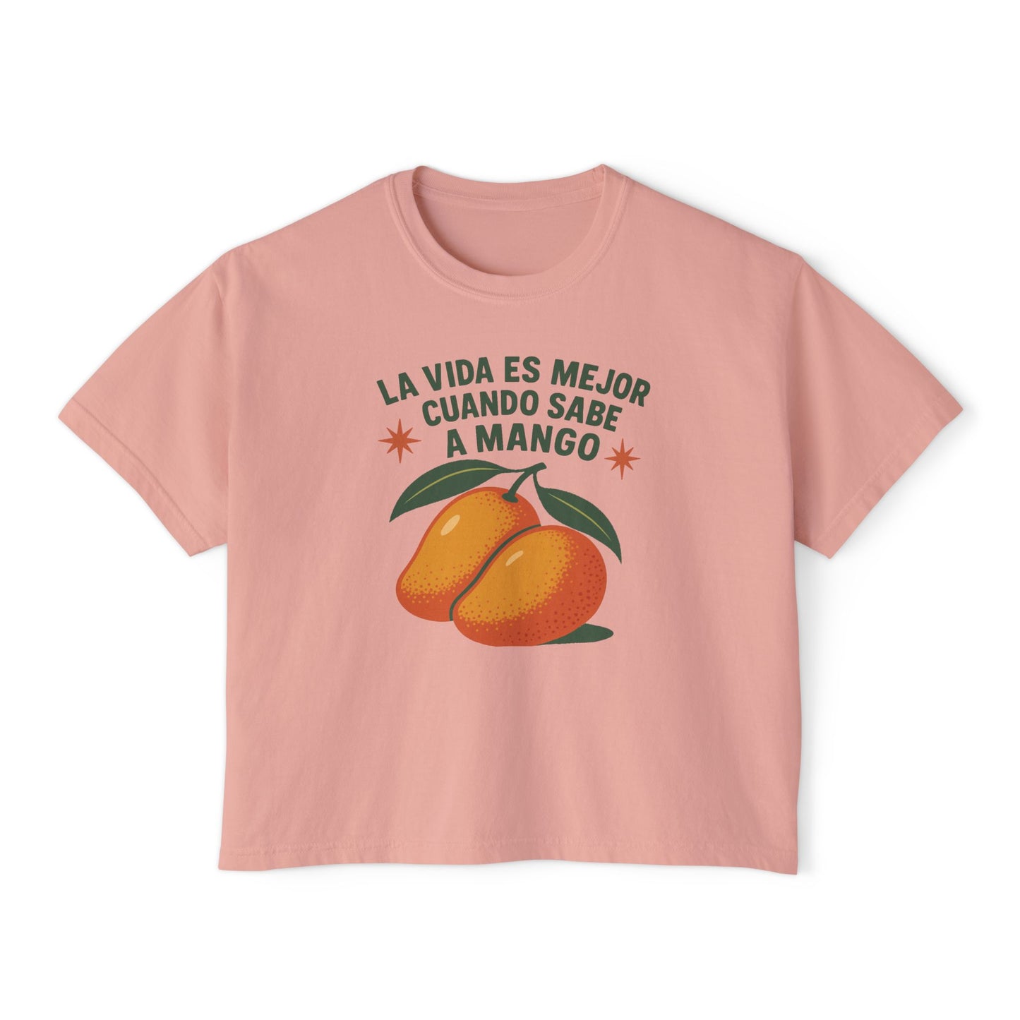 La Vida Es Mejor Cuando Sabe a Mango Women's Boxy Tee