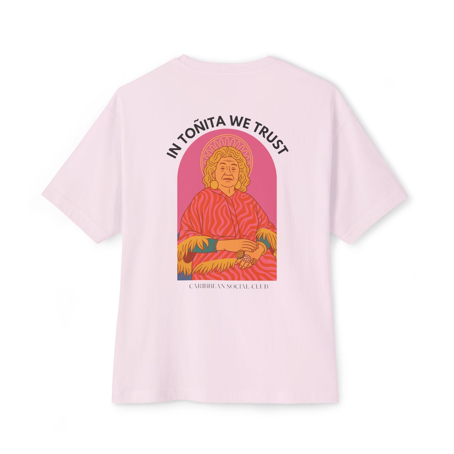 In toñita we trust [Ovalo] : Oversized Lightweight T-shirt